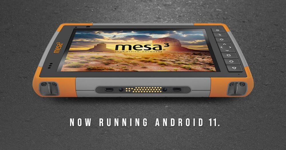 Mesa 3 Rugged Tablet running Android 11